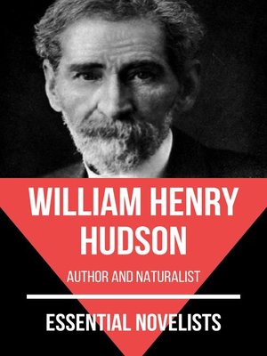 cover image of Essential Novelists--William Henry Hudson
